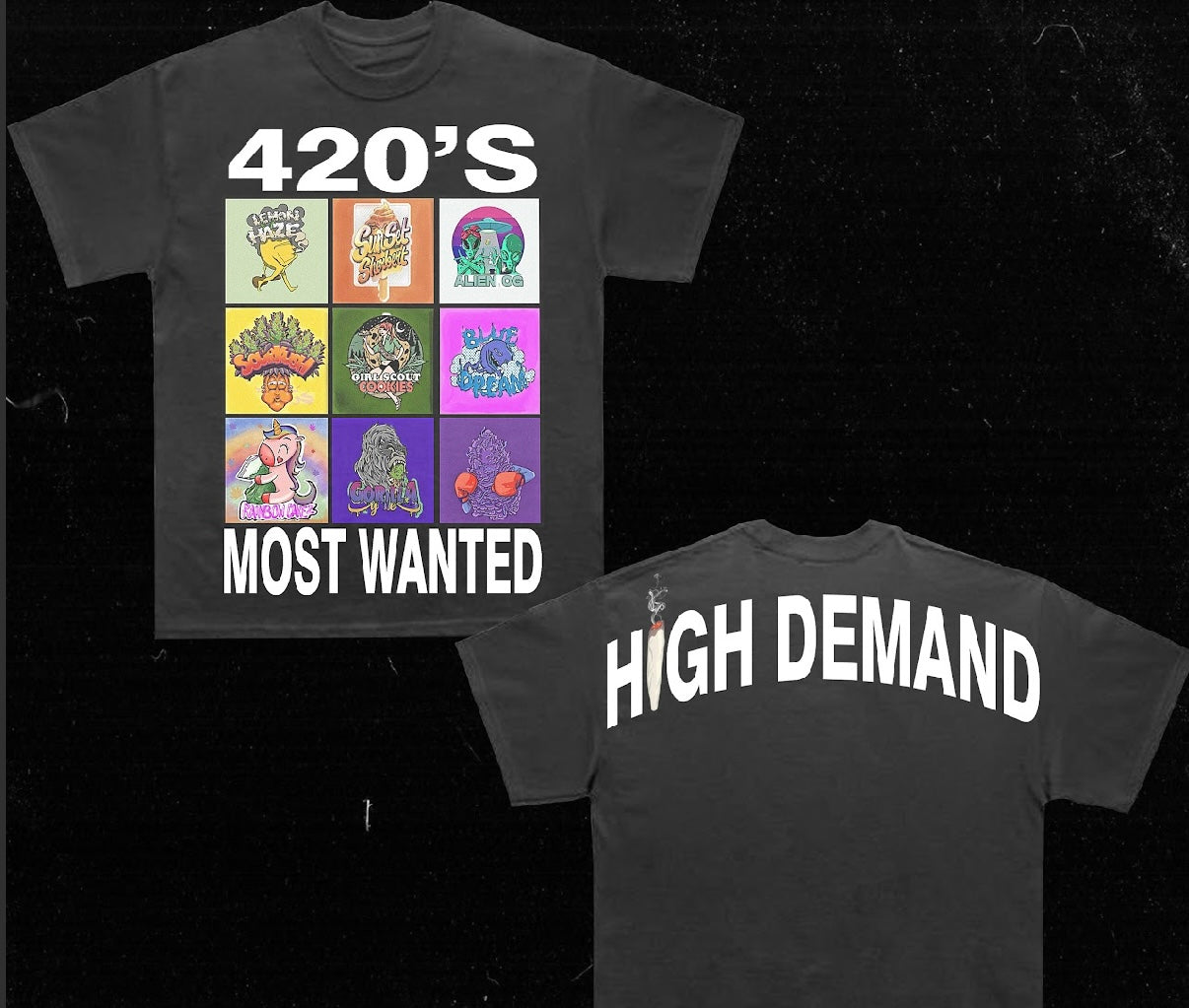 420’s most wanted tee